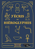 J'écris en hiéroglyphes